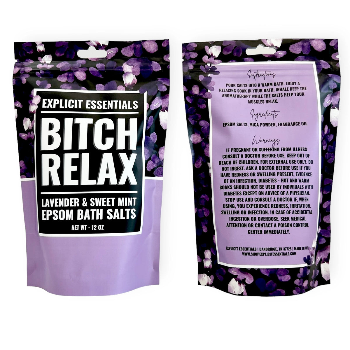 PREORDER Bitch Relax Bath Salts 12oz Bag