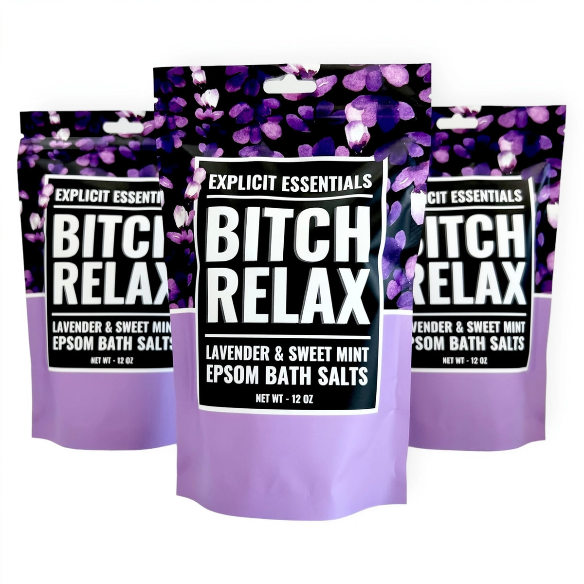 PREORDER Bitch Relax Bath Salts 12oz Bag