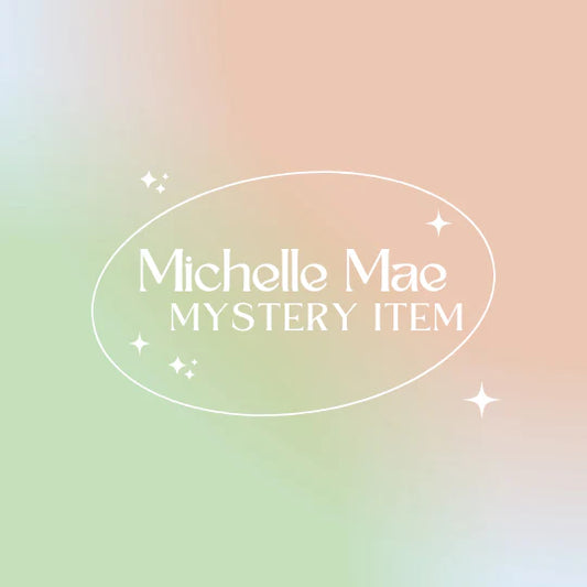 Mystery Michelle Mae Item