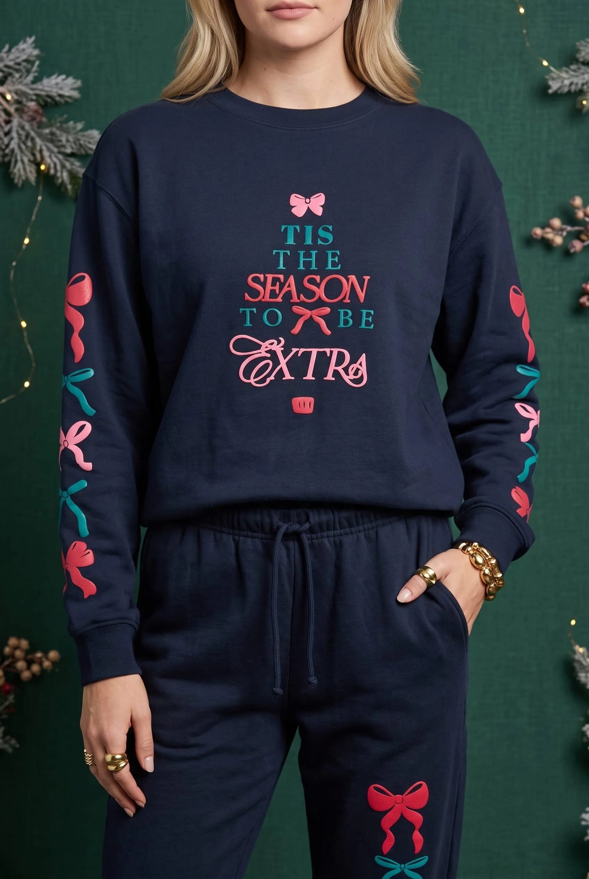 PREORDER Tis the Season to be Extra Sweatshirt
