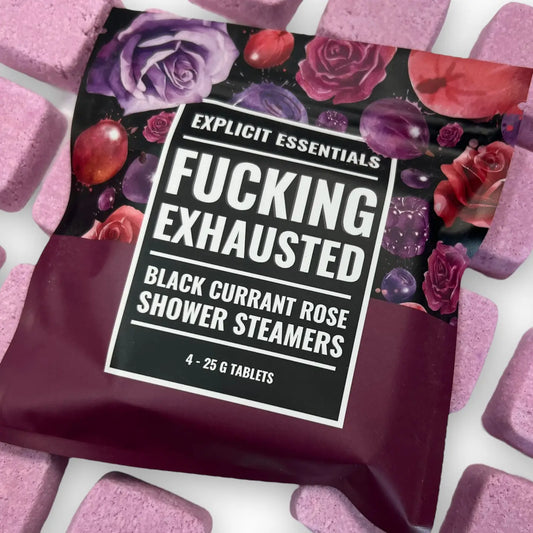 Preorder: F*cking Exhausted Shower Steamers